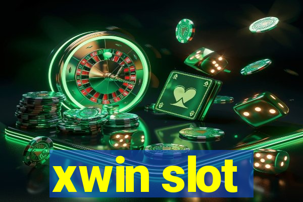 xwin slot
